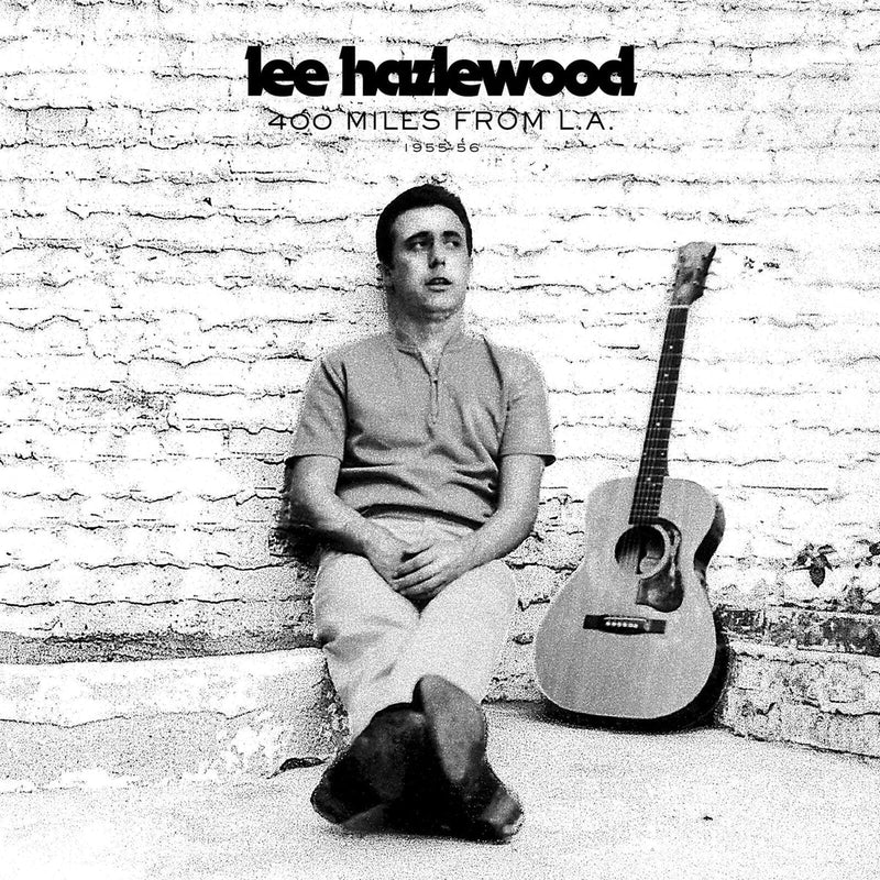 Lee Hazlewood - 400 Miles From L.A 1955-56 (Vinyl)