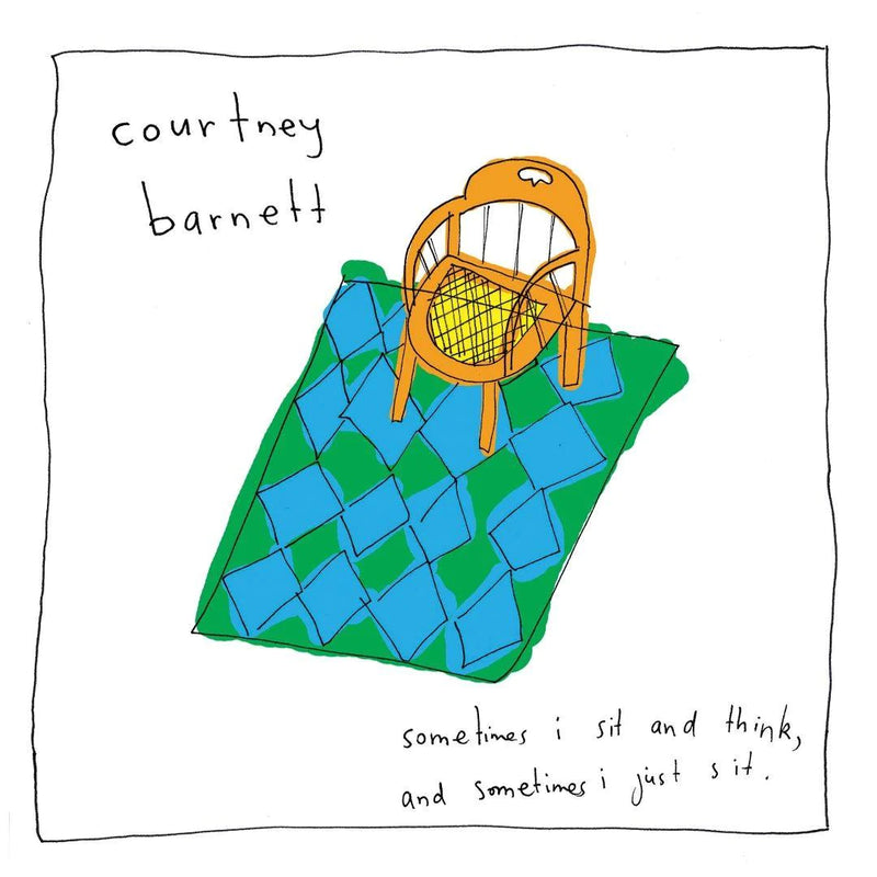 Courtney Barnett - Sometimes I Sit And Think…
