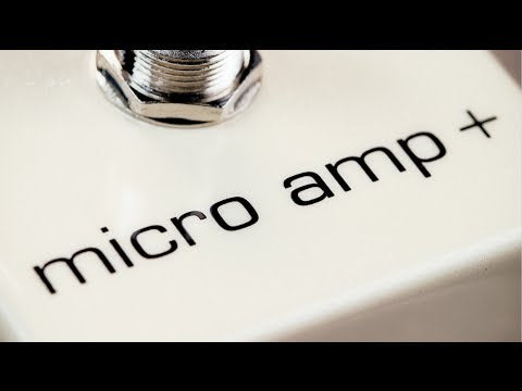 MXR Micro Amp+ (M233)
