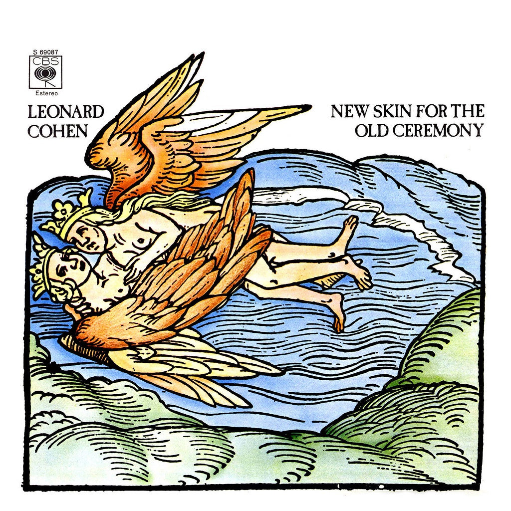 Leonard Cohen - New Skin For Old Ceremony